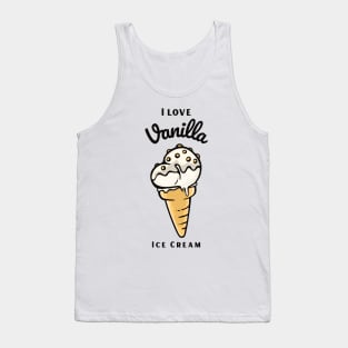 I Love Vanilla Ice Cream Tank Top